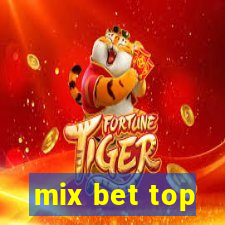 mix bet top